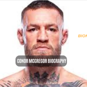 Conor McGregor Biography: Net Worth, Age & UFC Career 2026