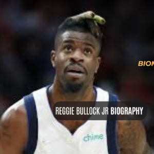 Reggie Bullock Jr. Biography: Net Worth, Age & NBA Career